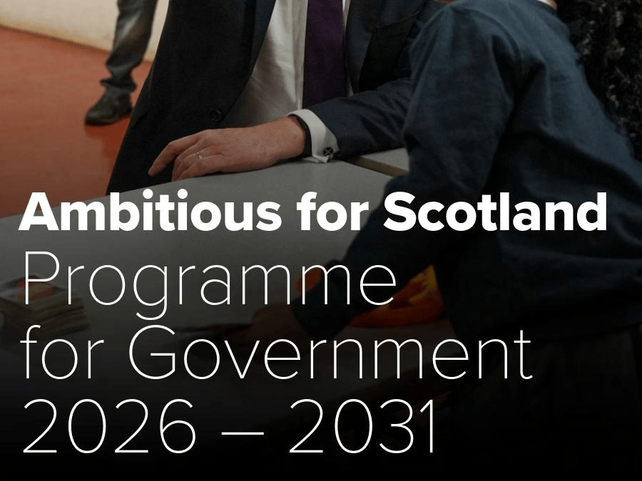 An excerpt from the cover of the PfG

Ambitious for Scotland
Programme for Government 2026-2031